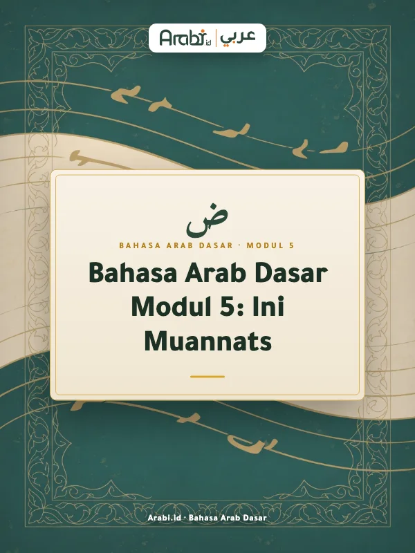 Cuplikan materi asli Bahasa Arab Dasar Modul 5