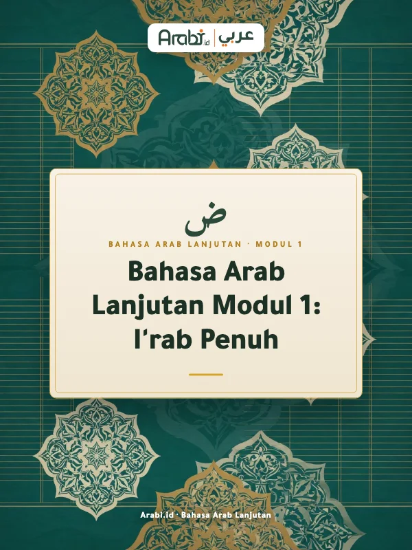 Cuplikan materi asli Bahasa Arab Lanjutan Modul 1