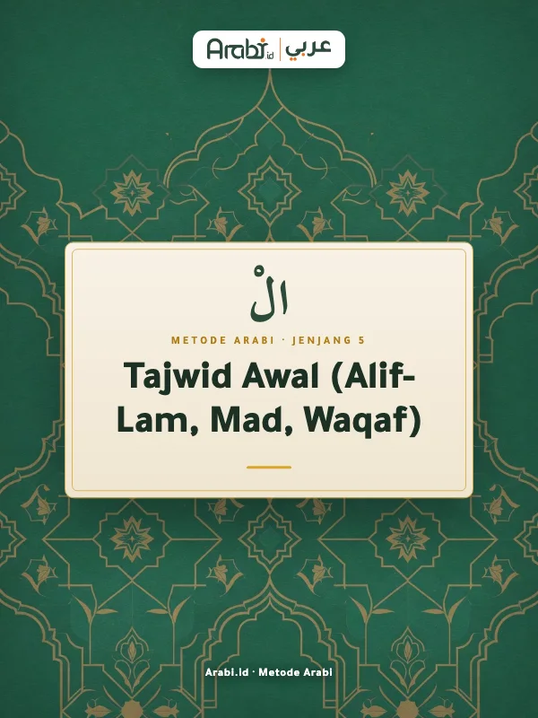 Cuplikan materi asli Tajwid Awal: Alif-Lam, Mad, Waqaf