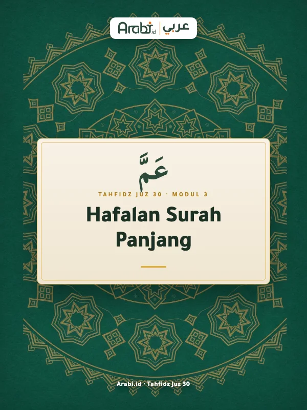 Cuplikan materi asli Tahfidz Juz 30: Surah Panjang