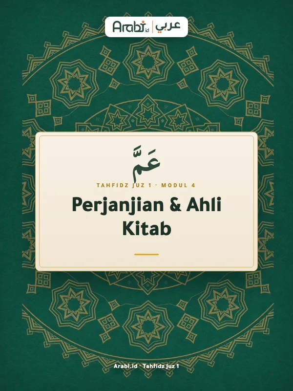 Cuplikan materi asli Tahfidz Juz 1: Perjanjian dan Ahli Kitab