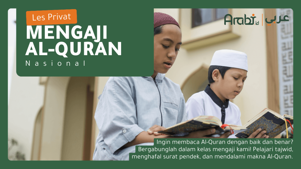 Kursus Mengaji Al-Qur'an Indonesia dari Arabi – Belajar Al-Qur'an dengan lebih dari 200 santri aktif